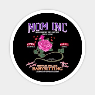 Mom Inc Services Include Babysitting Funny Mothers Day Novelty Gift Magnet